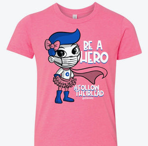 Be a Hero Pink Ladies Tee